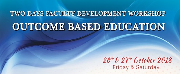 Two Days Faculty Development Program on Out Come Based Education 2018